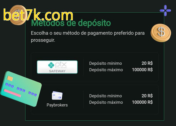 O cassino bet7k.combet oferece uma grande variedade de métodos de pagamento